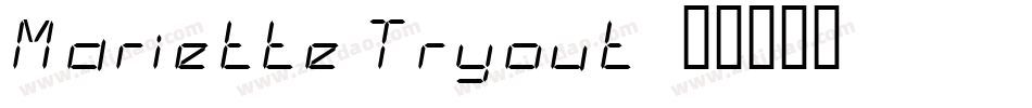 Mariette Tryout字体转换